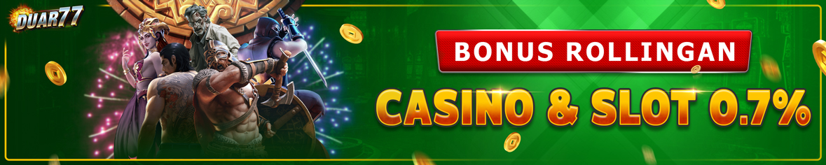 Bonus Rollingan Duar77
